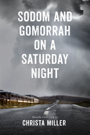 Sodom & Gomorrah on a Saturday Night cover image