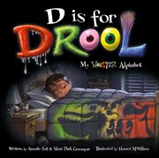 D is for drool. My Monster Alphabet cover image