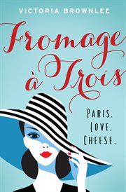 Fromage à trois cover image