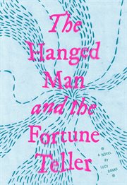 The hanged man and the fortune teller cover image