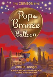 Pop the bronze balloon cover image