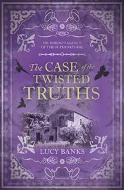 The case of the twisted truths cover image
