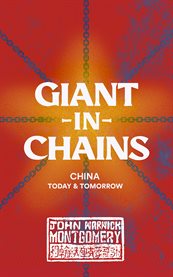 Giant in Chains : China, Today and Tomorrow cover image
