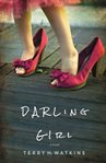Darling girl : a novel cover image