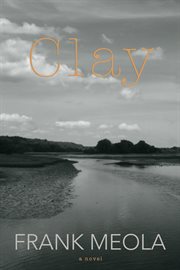 Clay : a novel cover image