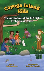 The adventure of the big fish by the small creek cover image