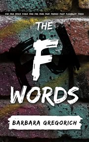 The F words : a novel cover image
