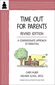 Time-Out for Parents : A Guide to Compassionate Parenting cover image