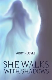 She Walks With Shadows cover image