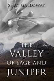 The valley of sage and juniper cover image