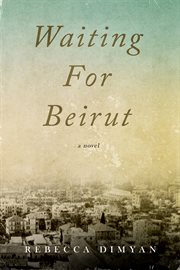 Waiting for Beirut cover image