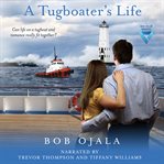 Tugboater's life cover image
