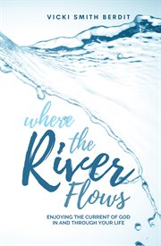 Where the River Flows cover image