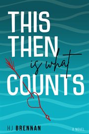 This Then Is What Counts cover image