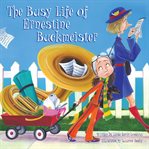 The Busy Life of Ernestine Buckmeister cover image