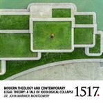Modern Theology and Contemporary Legal Theory : A Tale Of Ideological Collapse cover image