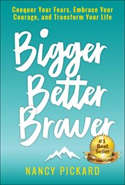 Bigger Better Braver cover image