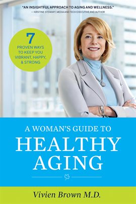 Cover image for A Woman's Guide To Healthy Aging