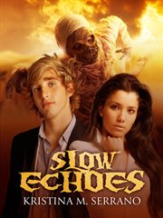 Slow echoes cover image