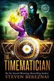 The timematician : a Gen M novel cover image