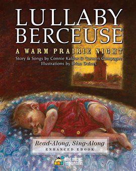 Cover image for Lullaby-Berceuse: A Warm Prairie Night