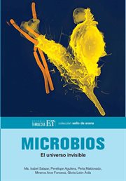 Microbios. El universo invisible cover image