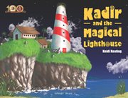 Dada J.P. Vaswani's Kadir & the Magical Lighthouse cover image