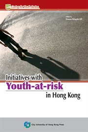 Initiatives With Youth-At-Risk in Hong Kong cover image