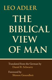 The Biblical view of man cover image