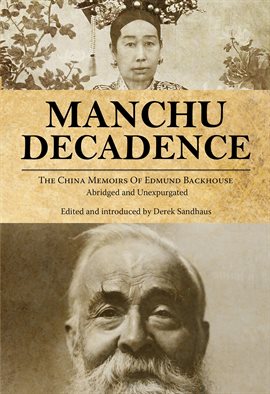 Cover image for Manchu Decadence