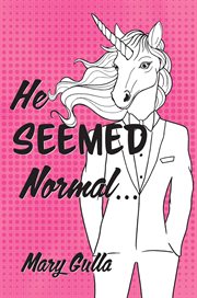 He Seemed Normal cover image