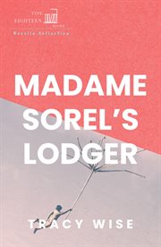Madame Sorel's Lodger cover image
