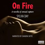 On fire : Shadow Stalkers Series, Book 3 cover image