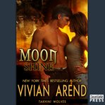 Moon Shine Takhini Wolves Series, Book 4 cover image