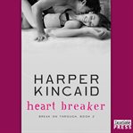 Heart breaker break on through #2 cover image