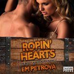Ropin' hearts: the boot knockers ranch #4 cover image