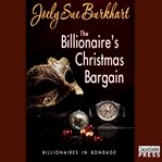 The billionaire's christmas bargain cover image