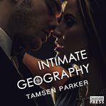 Intimate geography: the compass series #2 cover image
