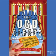 Cover image for Leaving the OCD Circus
