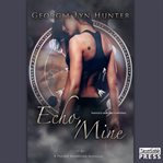 Echo, mine cover image