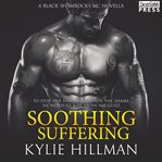 Soothing suffering. Book #1.5 cover image