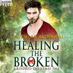 Healing the broken cover image