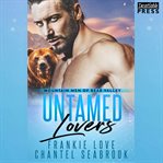 Untamed lovers cover image