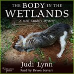 The body in the wetlands cover image