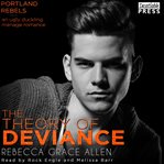 The theory of deviance : the Portland Rebels, book three cover image