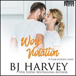 Work violation : a house flipping rom-com (cook brothers, book two) cover image
