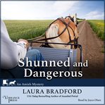 Shunned and dangerous cover image