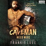 Cave man need wife cover image