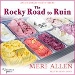 The rocky road to ruin cover image
