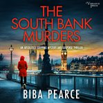 The South Bank Murders